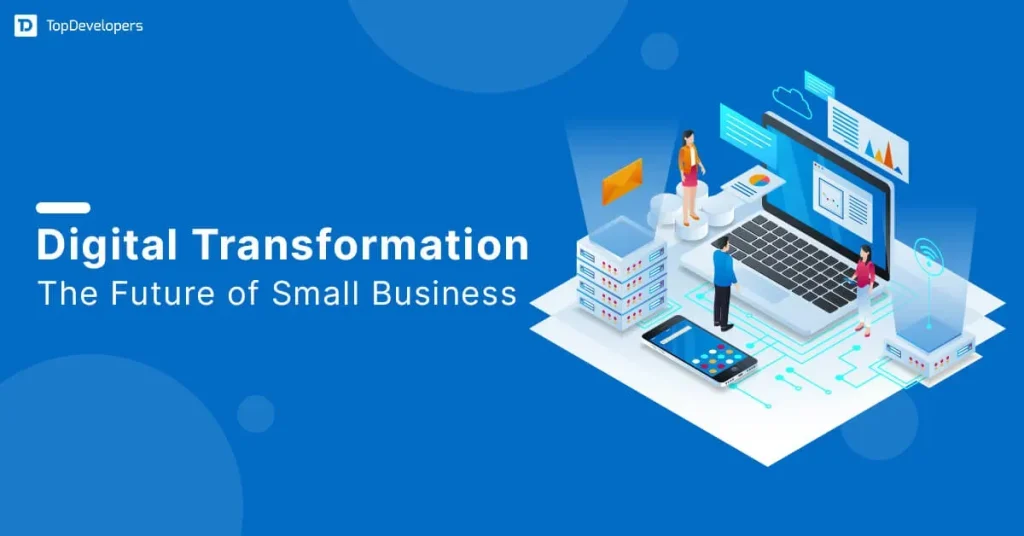 Digital transformation for small businesses: A concise guide